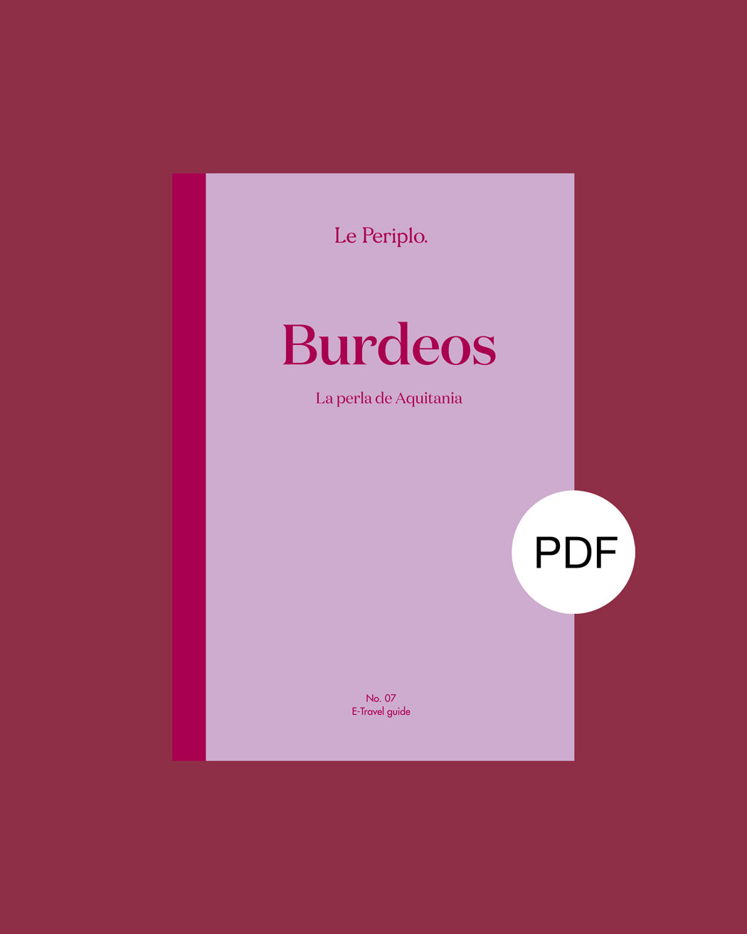 Guía de viaje Burdeos digital, La Perla de Aquitania, Le Periplo, Francia, Aquitania, Recomendaciones de Burdeos, Barrios de Burdeos