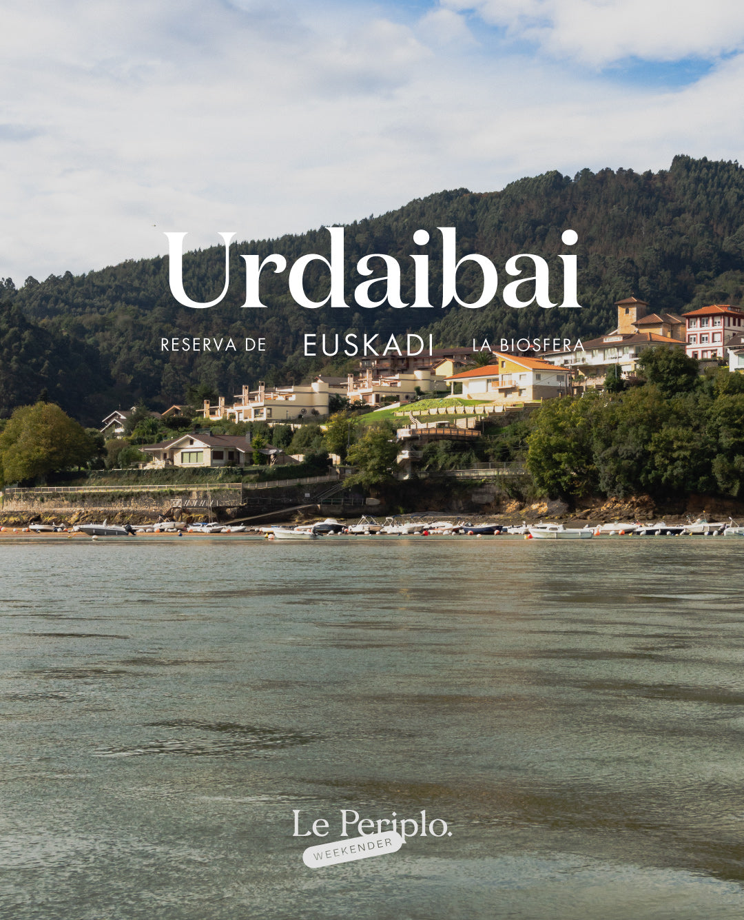 Urdaibai, Reserva de la Biosfera, Euskadi, ecoturismo, naturaleza, estuario, senderismo, costa vasca, Bermeo, Mundaka, Gernika, Gaztelugatxe, bosques, gastronomía vasca, txakoli, turismo rural, escapada, cultura vasca, playas, surf, aventura, microclima, hotel con encanto, sostenibilidad, guía de viaje, restaurantes recomendados.