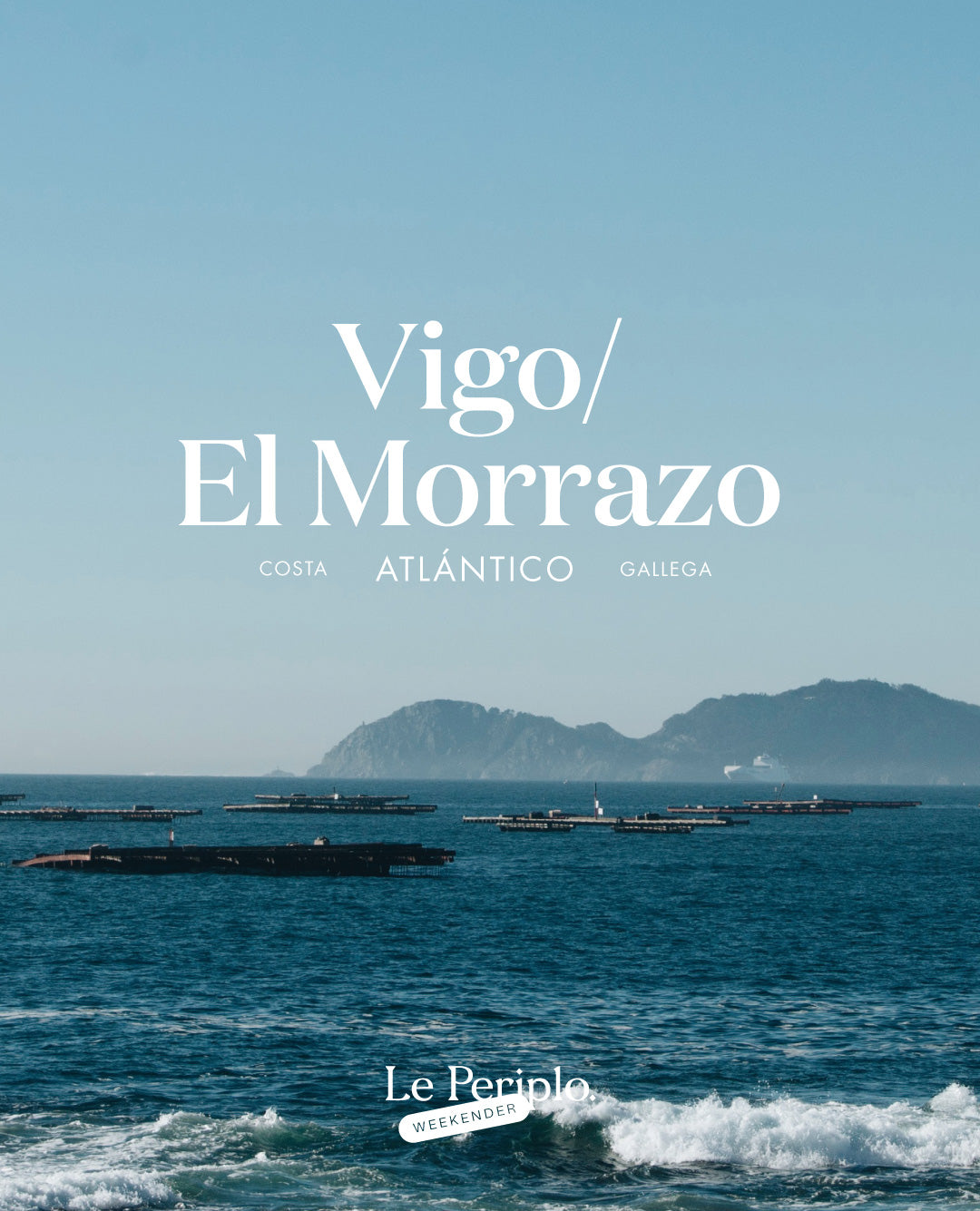 Vigo / El Morrazo